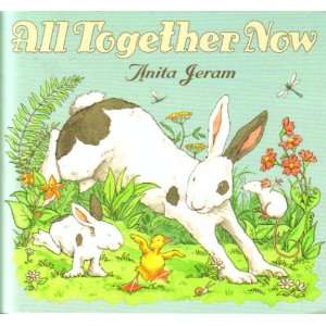 All Together Now Anita Jeram 9780439187855  Books