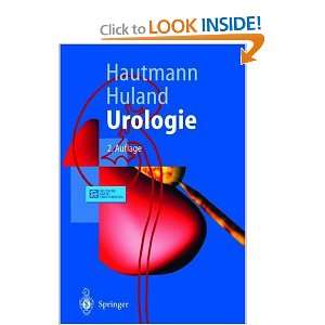 Urologie (Springer Lehrbuch) (German Edition) (9783540674078) Richard 