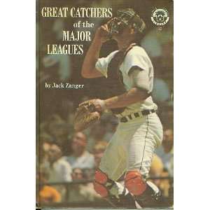   of the major leagues (Little League library 12) Jack Zanger Books