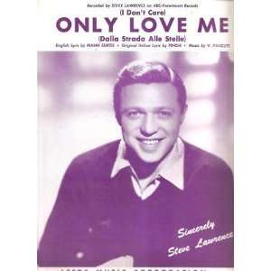  Sheet Music Only Love Me Steve Lawrence 155 Everything 
