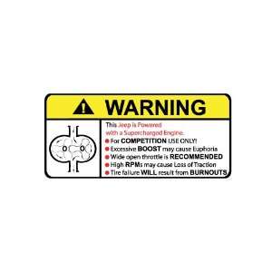  Jeep Supercharger Type II Warning sticker decal