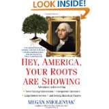 Hey, America, Your Roots Are Showing by Megan Smolenyak (Jan 31, 2012)