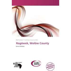 Rogówek, Woów County (9786138591009) Bartholomei 