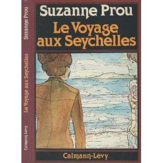   aux Seychelles Roman (French Edition) by Suzanne Prou (Jan 1, 1981