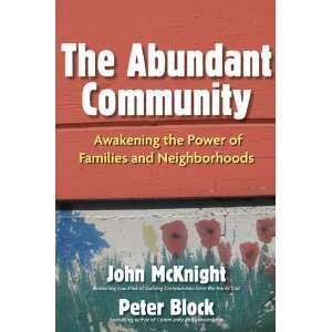   Power of Families and Neighborhoods [Paperback] John McKnight Books