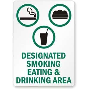  Designated Smoking Eating & Drinking Area   vertical 