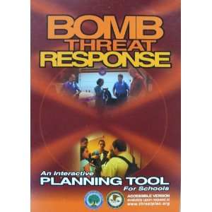 Bomb Threat Response   An Interactive Planning Tool for Schools   CD 