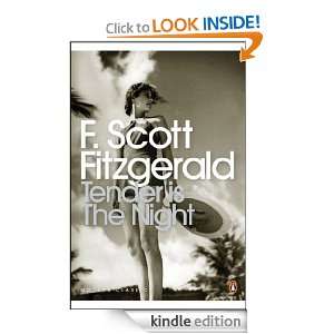 Tender is the Night (Penguin Modern Classics) F. Scott Fitzgerald 