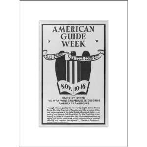  WPA Poster (M) American guide week Nov. 10 16 Take pride 