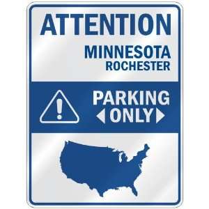 ATTENTION  ROCHESTER PARKING ONLY  PARKING SIGN USA CITY MINNESOTA