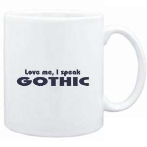  Mug White  LOVE ME, I SPEAK Gothic  Languages Sports 