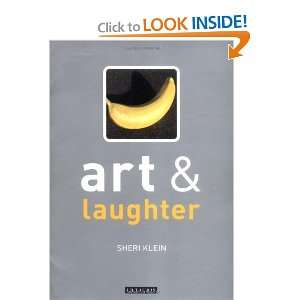  Art and Laughter [Paperback] Sheri R. Klein Books