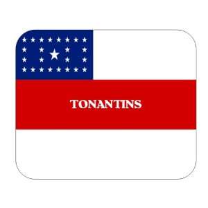  Brazil State   as, Tonantins Mouse Pad Everything 