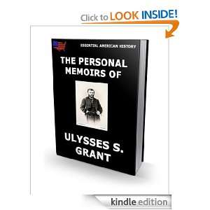 The Personal Memoirs of Ulysses S. Grant (Complete Edition) (Essential 