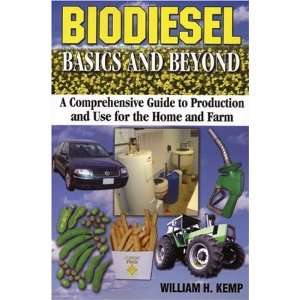 Biodiesel Basics and Beyond A Comprehensive Guide to 