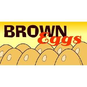  3x6 Vinyl Banner   Brown Eggs 