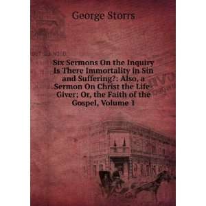    Giver; Or, the Faith of the Gospel, Volume 1 George Storrs Books