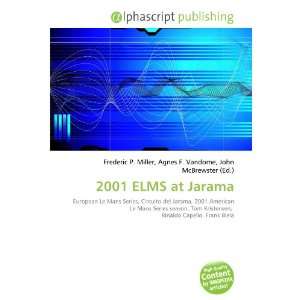  2001 ELMS at Jarama (9786132900869) Books