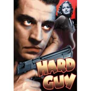  Hard Guy   11 x 17 Poster