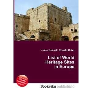  List of World Heritage Sites in Europe Ronald Cohn Jesse 