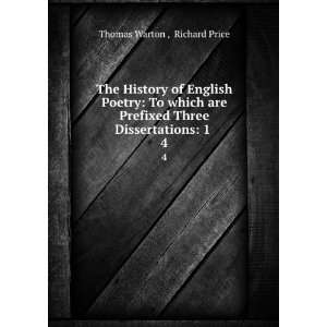  The History of English Poetry To which are Prefixed Three 
