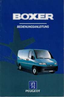 PEUGEOT BOXER 1 Betriebsanleitung 1998 Handbuch BA  