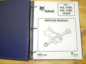 Bobcat Service Manual 741, 742, 743  