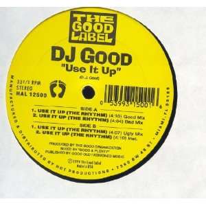  Use It Up DJ Good Music