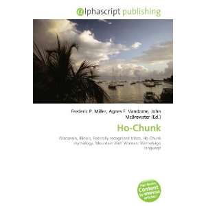  Ho Chunk (9786133825222) Books