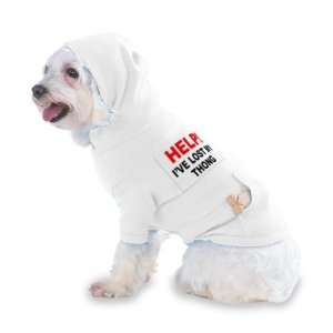  LOST MY THONG Hooded (Hoody) T Shirt with pocket for your Dog or Cat 