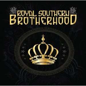 Royal Southern Brotherhood Royal Southern Brotherhood  