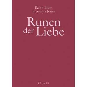 Runen der Liebe  Ralph Blum, Bronwyn Jones Bücher