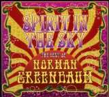  Spirit in the Sky the Best of Norman Greenbaum Weitere 