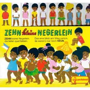 Zehn kleine Negerlein  Felicitas Kuhn, Cilly Schmitt 