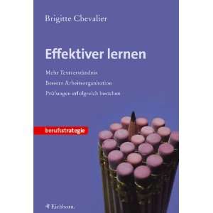 Effektiver lernen  Brigitte Chevalier Bücher