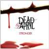 Dead By April Dead By April  Musik