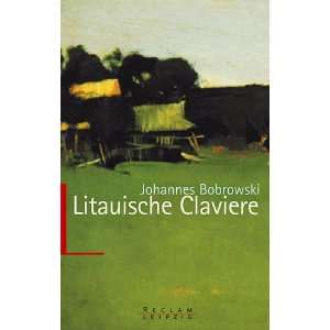 Litauische Claviere.  Johannes Bobrowski Bücher