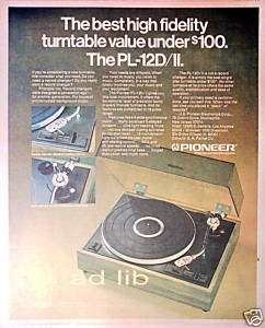 PIONEER   PL 12D II TURNTABLE, AD 1976  