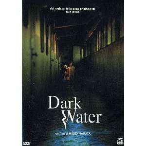 Dark Water (2002)  Rio Kanno, Hitomi Kuroki, Hideo Nakata 