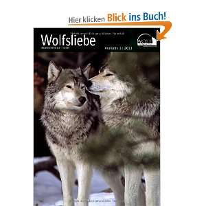 Wolf Magazin Wolfsliebe  Elli H. Radinger Bücher