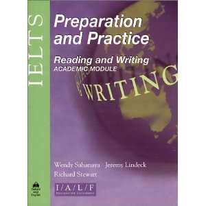 IELTS Preparation and Practice IELTS. Reading and Writing. Academic 