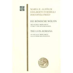  .de Maria R. Alföldi, Edilberto Formigli, Johannes Fried Bücher