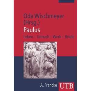     Briefe (Uni Taschenbücher M)  Oda Wischmeyer Bücher