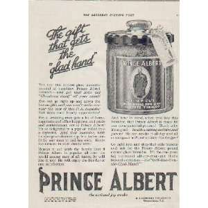 The Gift that gets the glad hand.  1915 Prince Albert Tobacco 