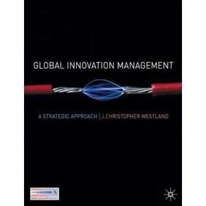  Global Innovation Management A Strategic Approach First 