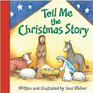    Tell Me the Christmas Story (9780758605085) Joni Walker Books