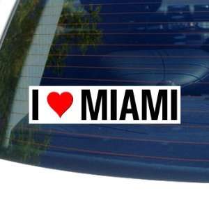  I Love Heart MIAMI   Window Bumper Sticker Automotive