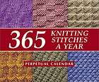 365 Knitting Stitches a Year Perpetual Calendar Martingale, Ed