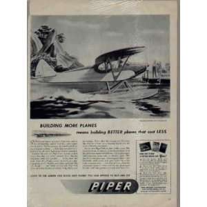   Planes means building BETTER planes that cost LESS 1946 PIPER Aircraft