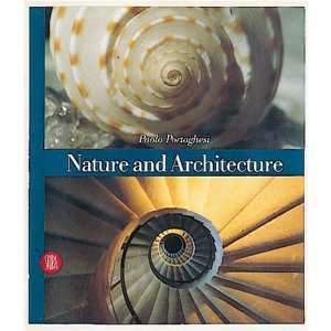  Nature and Architecture (9788881186587) Paolo Portoghesi Books